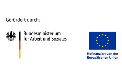 Logo des Bundesministeriums für Arbeit und Soziales sowie die Flagge der Europäischen Union mit dem Hinweis: Kofinanziert von der Europäischen Union